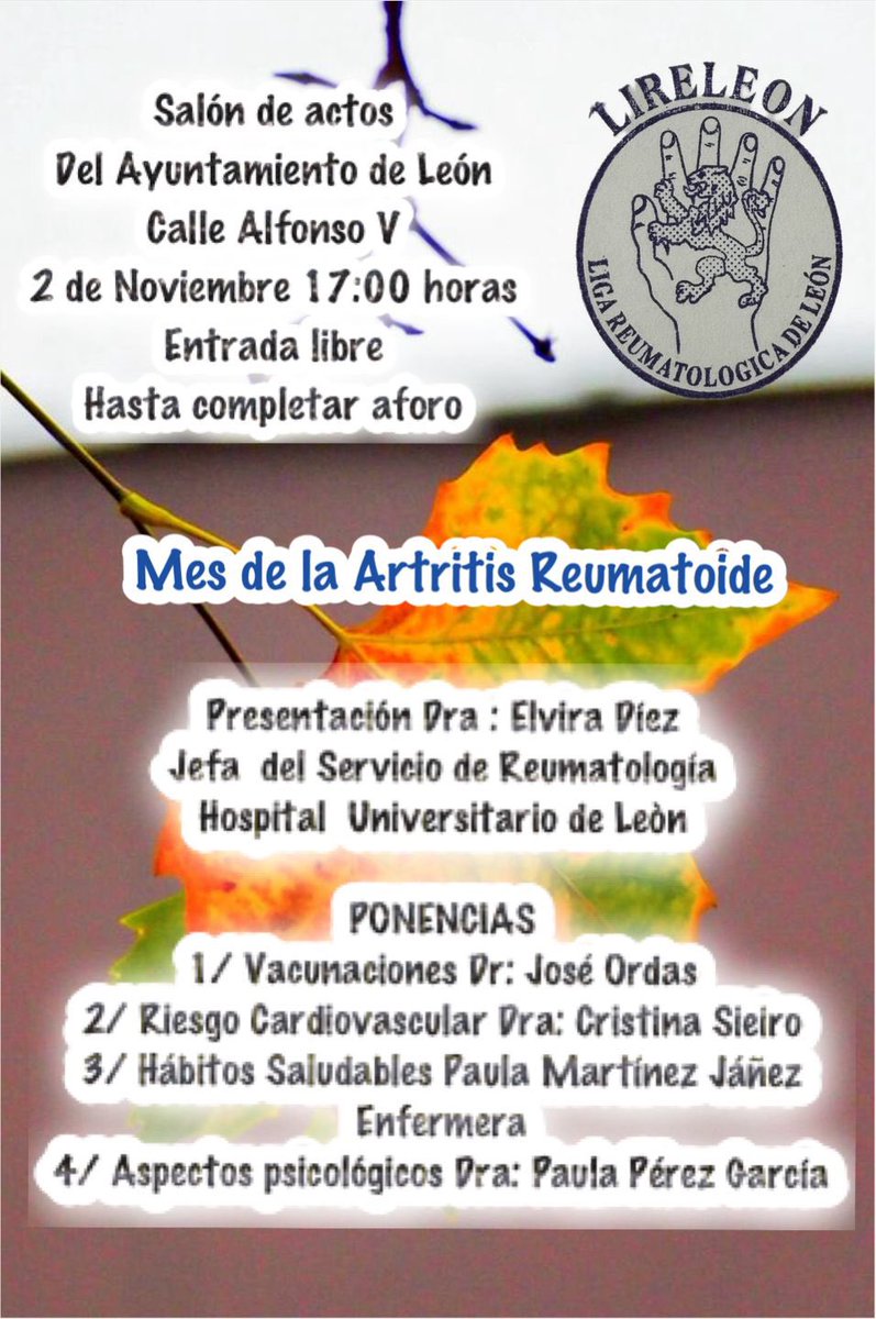 Próximo 2 de noviembre a las 17.00h en el ayuntamiento de #Leon Mes de la Artritis Reumatoide, más información en socalre.es #reumatologia #CastillayLeón #artritisreumatoide <a href="/ReumaLeon/">Reumatología León</a>