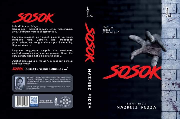 Novel <a href="/NazreezR/">Nazreez Redza</a> , #Sosok kini menemui peminat seram. Jom DM penulis untuk dapatkan novel mendebarkan ini.