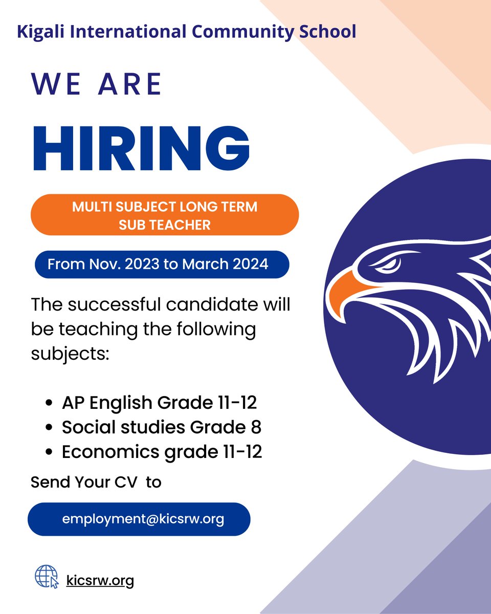 📣 Exciting Opportunity Alert! We're looking for a long-term Substitute Teacher skilled in AP English, Social Studies, and Economics. Come make a difference at KICS! 🍎📚

📩 Ready to apply? Send your CV to employment@kicsrw.org
#WeAreHiring #LongTermSub #EducationJobs
