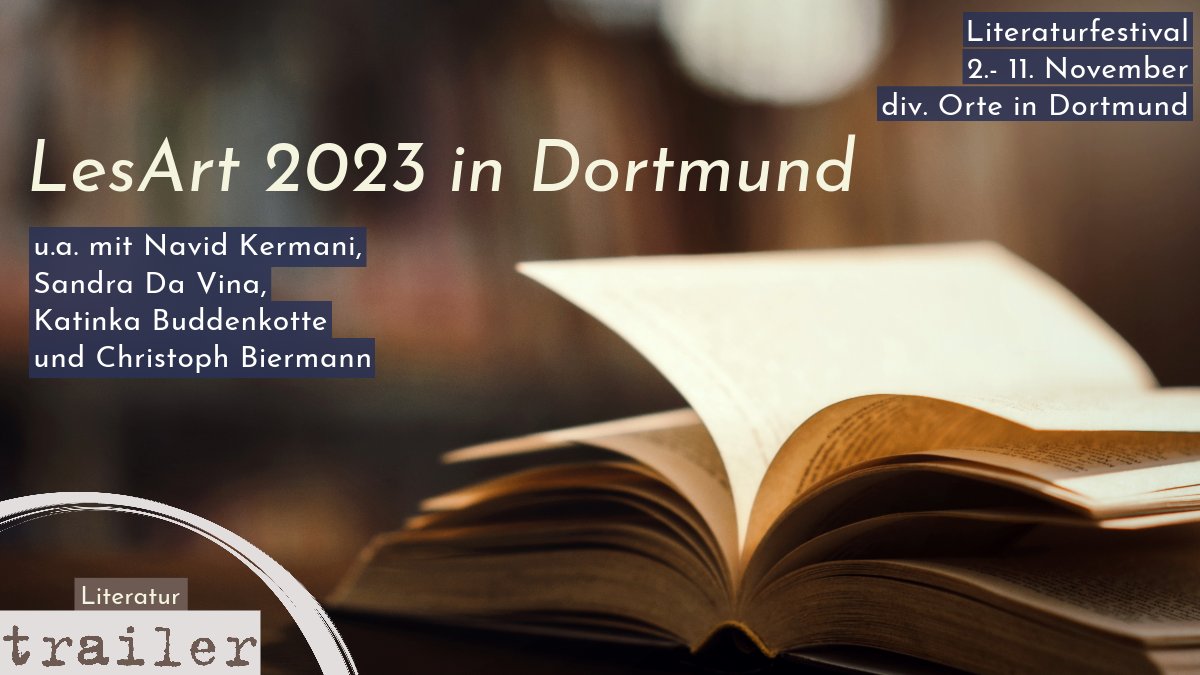 LesArt.Festival 2023 ab #morgen in #Dortmund!
Euch erwarten Literaturgrößen, ein vielfältiges Programm und spannende Lesungen. Z.B. liest #NavidKermani aus seinem neuen Buch #DasAlphabetBisS
Mehr: trailer-ruhr.de/lesart-2023-do….
#LesArtFestival #Lesen #Lesung #Musik #poetryslam #Buch