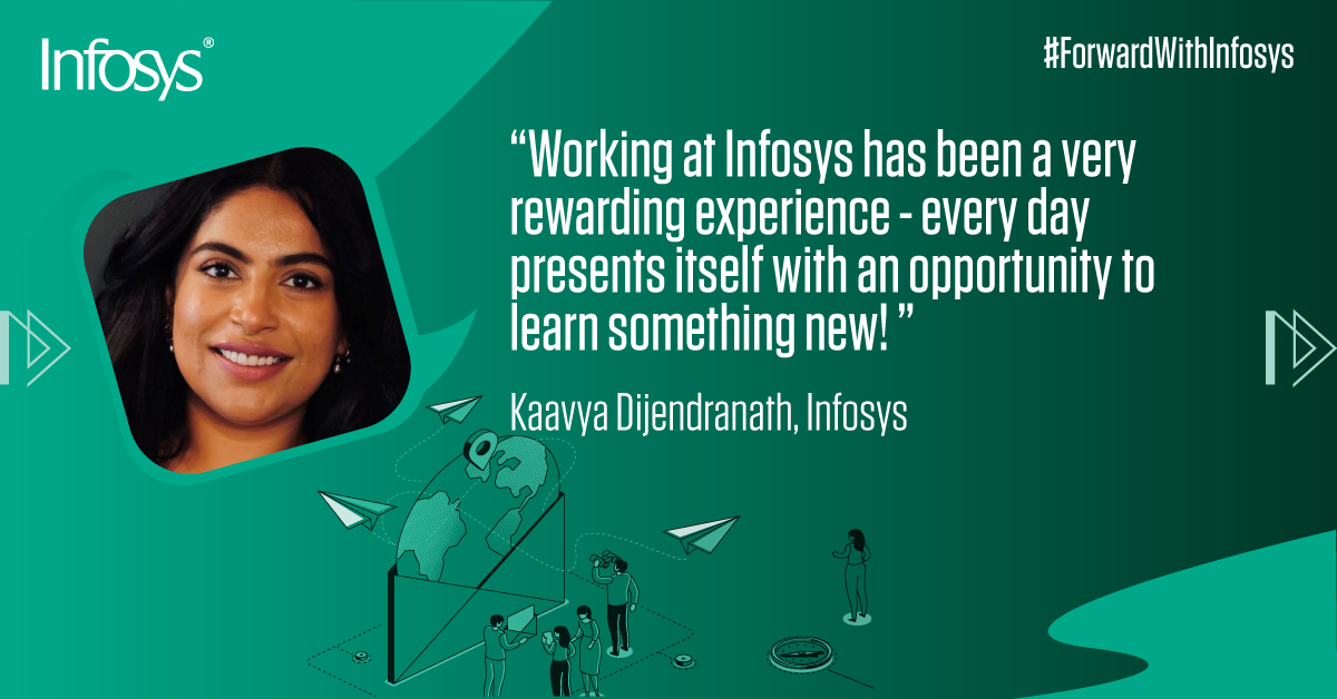 Infosys's tweet image. Every day at Infosys is an adventure for Kaavya, an opportunity to explore the endless horizons of innovation and learning. Navigate your next with a rewarding career at Infosys. infy.com/46Qv8Zb 
#ThisIsInfosys #BuildWhatsNext #Careers