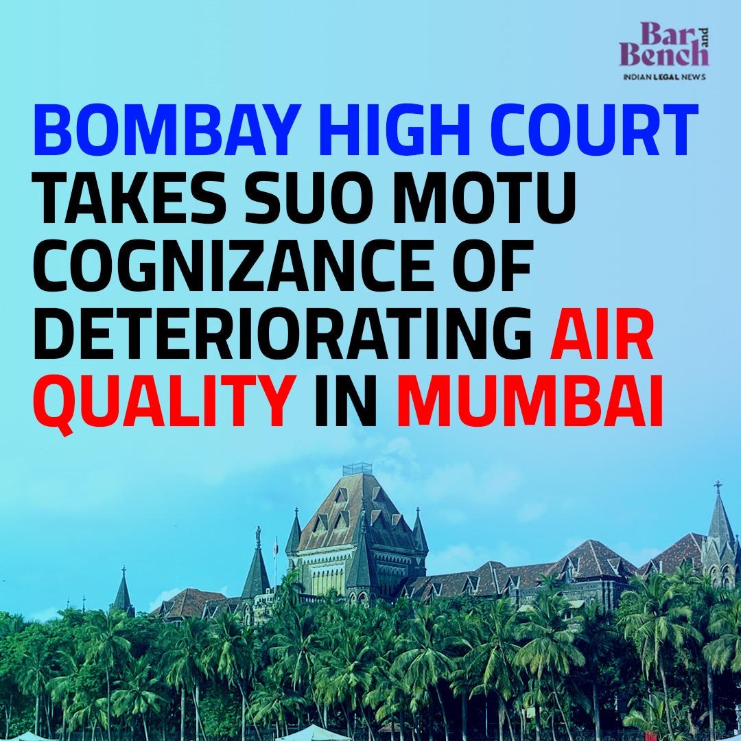 Bombay High Court takes suo motu cognizance of deteriorating air ...