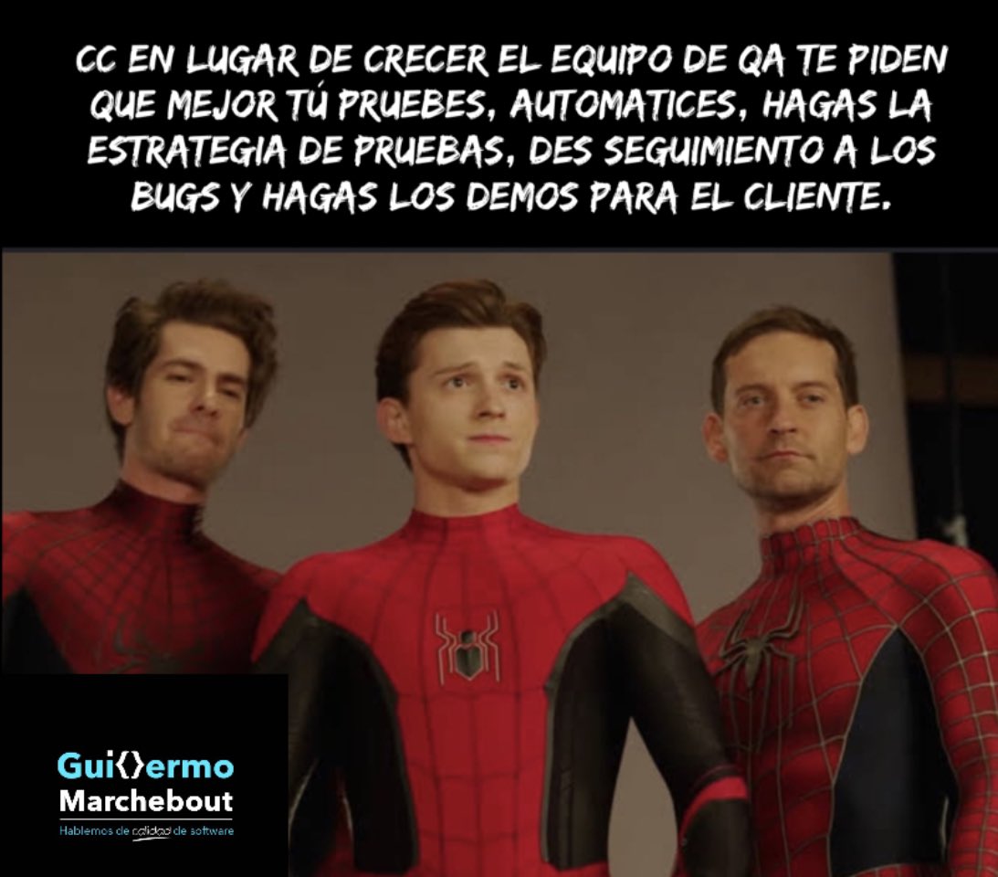 marchebout90's tweet image. A veces no hay budget 😅 No se olviden de seguirme en 👉🏻 linkr.bio/marchebout

#QA #pruebasdesoftware #memes #spiderman #tester