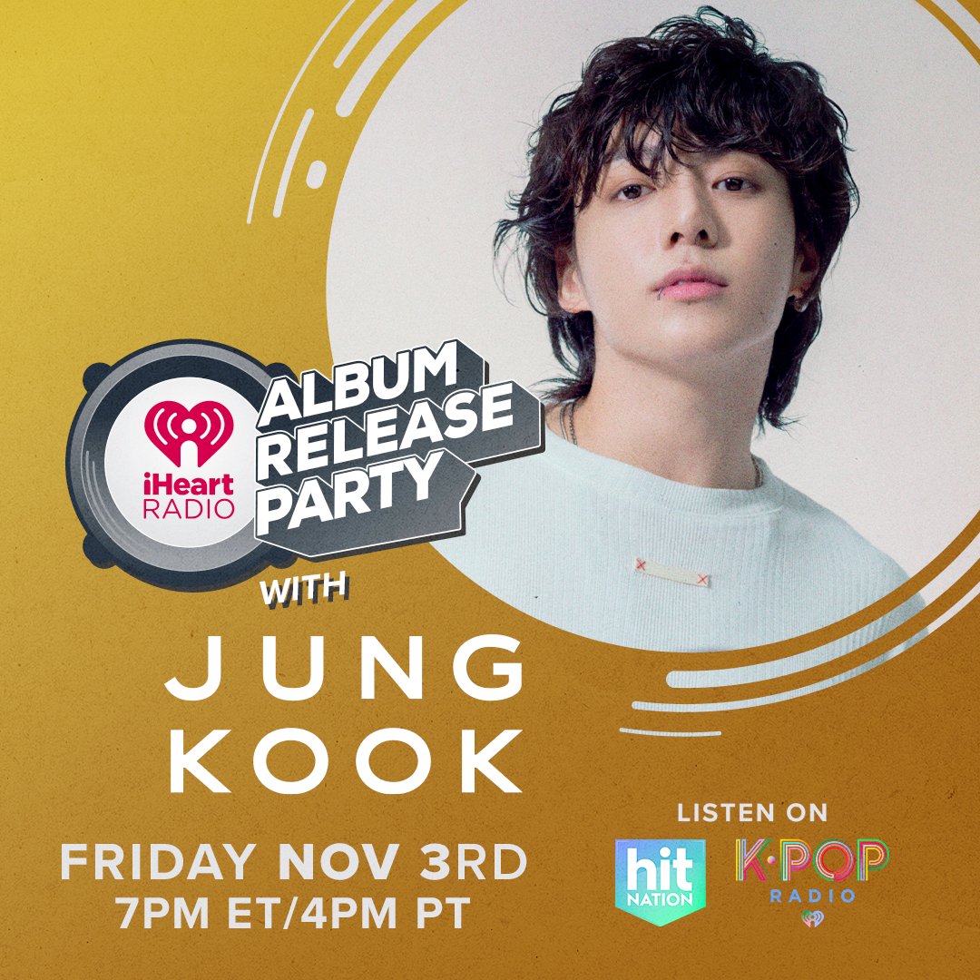 Save the date! Jung Kook's Album Release Party is going down this Friday at 7pm ET! 

Listen only on iHeartRadio: ihr.fm/JungKookIHR#iH…