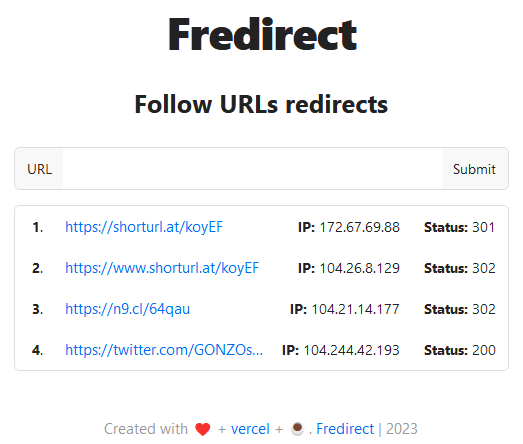 🔗FRedirect, a tool developed by Juan Gaitán-Villamizar (linkedin.com/in/jgv), is designed to trace and identify the final destination of URLs, including those hidden by URL shorteners. - GitHub: github.com/0xjgv/fredirect - Web: fredirect.vercel.app