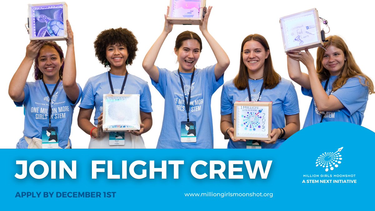STEMNext's tweet photo. The @girlsmoonshot Flight Crew - a group of youth advocates sharing their experiences in afterschool STEM - will inspire their peers and fellow future #STEM leaders. Do you have what it takes? Join the 2024 Flight Crew - Apply today: https://t.co/ddcLLEjIwx https://t.co/O02BrUFgGW