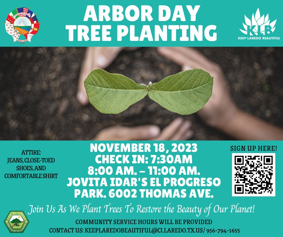 Join us November 18, 2023, for Arbor Day at Jovita Idar Park 🌱
We will be planting over 60 trees 🌳
Community Service Hours will be awarded 😊
Sign up Below or with the QR Code on the flyer!

forms.gle/ug6bhxttvnpdaN…

#keeplaredobeautiful #keeptexasbeautiful #ArborDay2023