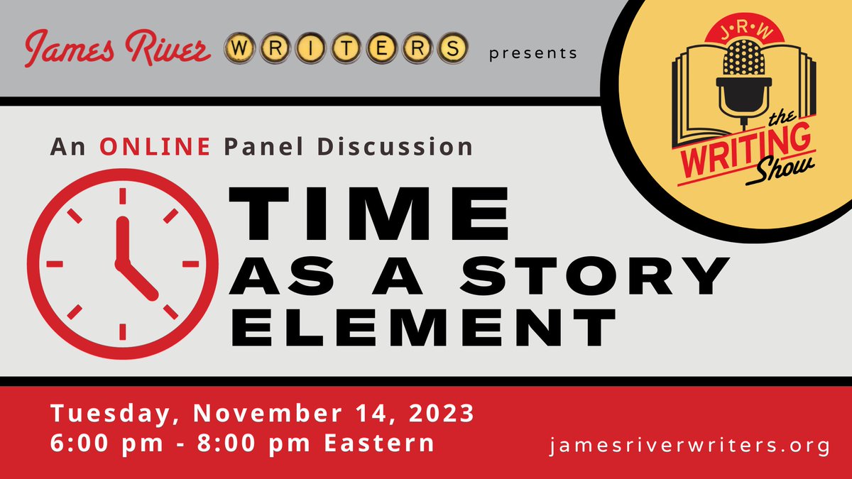 JamesRvrWriters's tweet image. Our expert panelists will provide guidance on managing chronology, establishing anchoring points, and utilizing time to enhance and propel your narratives. Join us on November 14 for the next Writing Show. ow.ly/AsUZ50Q27Rv