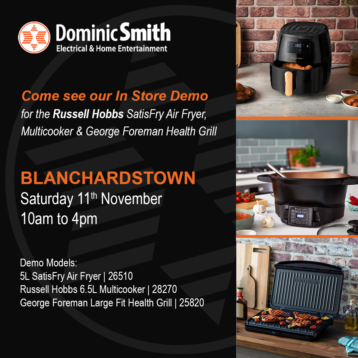 Dominic Smith Expert on X: Come see our In Store Demo for the Russell  Hobbs SatisFry Air Fryer, Multicooker & George Foreman Health Grill.  BLANCHARDSTOWN Saturday 11th November 10am to 4pm  /