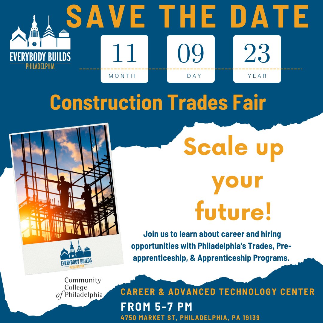 We're so excited to announce the upcoming Everybody Builds Construction Trades Fair taking place on Thursday, November 9th, 2023 at 5 PM at the Community College of Philadelphia's Career &amp; Advanced Technology Center! #Everybodybuilds #Apprenticeship