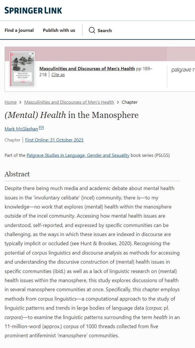 New chapter on (mental) health in the manosphere in @GavinBrookes26 & @MChalu's new edited collection: Masculinities and Discourses of Men's Health Excited to get my hands on this - every chapter looks great! 📖link.springer.com/book/10.1007/9…