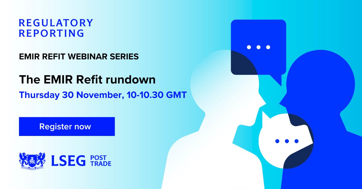 It’s time to assess how this year’s #EMIRRefit preparations are progressing. Join experts from #LSEG and #Kaizen Reporting for our “EMIR Refit Rundown” webinar on 30th November.

Register here: lseg.group/49ic07O