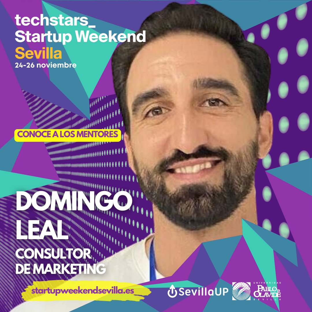 ¿Conoces a Domingo Leal?
Es Consultor en #Marketing y formará parte del increíble equipo que mentorizará los proyectos durante el próximo #StartupWeekend #Sevilla.
Si ya tienes tu entrada, puedes buscarlo en Linkedin, sino... ¿a qué esperas?
StartupWeekendSevilla.es