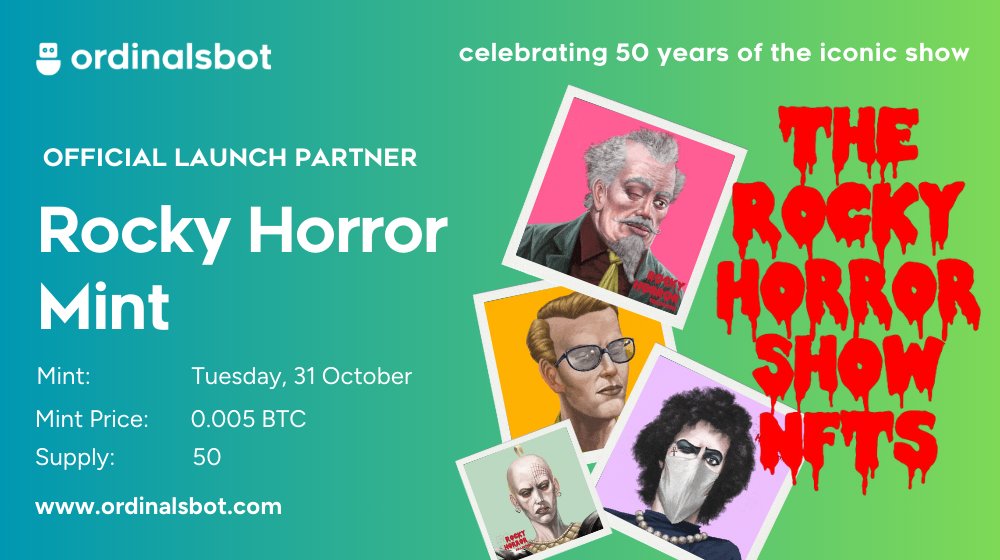 Mixing nostalgia, iconic music, and the flamboyance of an era, #RockyHorror's 50th Anniversary comes alive this Halloween on #bitcoin! 🎃

@OBC_plc and @ordinalsbot present 50 unique digital collectibles, encapsulating the vibrant legacy of this massive brand.

💰 Mint Price:…