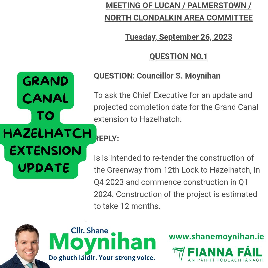 Shane Moynihan TD (@shanemoynihan) on Twitter photo Here is the latest update on the <a href="/GrandCnlGrenway/">Grand Canal Greenway</a> extension to Hazelhatch - we are now expecting construction to start in the New Year.
#palmerstownfonthill #lucan Here is the latest update on the <a href="/GrandCnlGrenway/">Grand Canal Greenway</a> extension to Hazelhatch - we are now expecting construction to start in the New Year.
#palmerstownfonthill #lucan