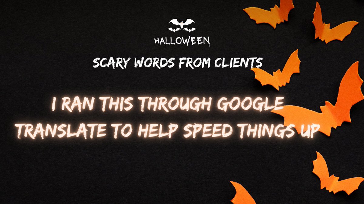 Inbox Translation (@inboxtranslate) on Twitter photo Any other scary words from clients? Please share them with me.
Happy Halloween! Any other scary words from clients? Please share them with me.
Happy Halloween!