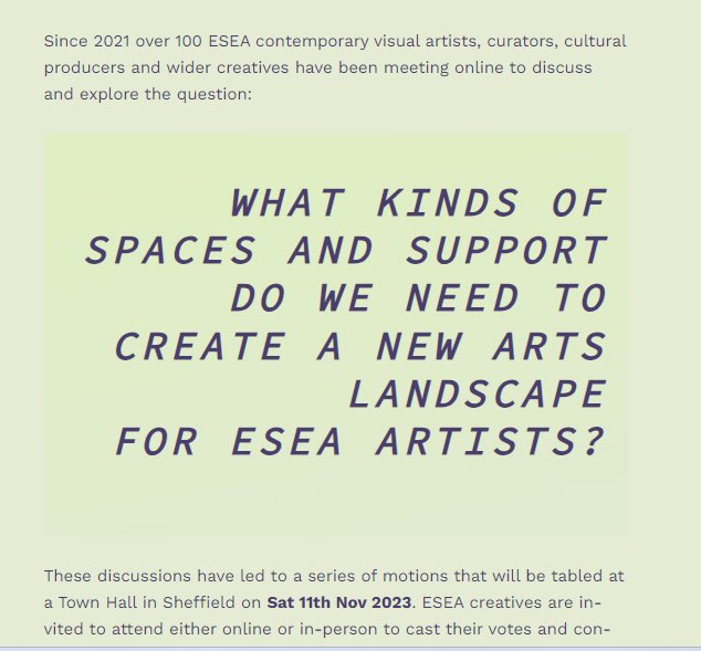 ESEA Artists @esea_artists on Instagram are holding a town hall on 11/11/2023 in Sheffield and online. Booking eventbrite.co.uk/e/esea-artists…