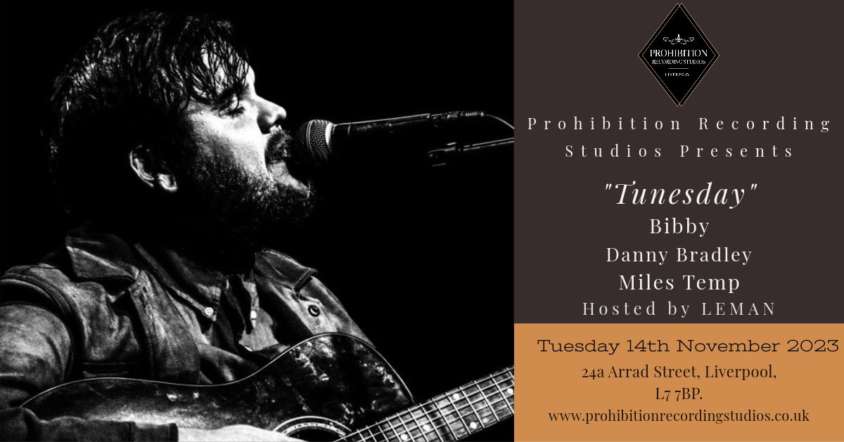 lpoolacoustic's tweet image. Tuesday 14th November - @LiverpoolEnter1 presents Tunesday at @ProhibitionLive with @MrDannyBradley + @milestemp_ + @Bibbymusic 

Doors 7pm. Advance tickets: fatso.ma/Ypml