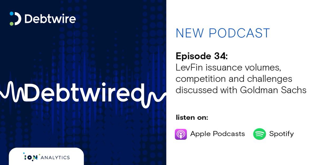 On the latest episode of the Debtwired! Podcast, @GoldmanSachs Head of EMEA Leveraged Finance Dominic Ashcroft discusses the outlook for primary issuance in the European LevFin market. on.iongroup.com/46Q17sq