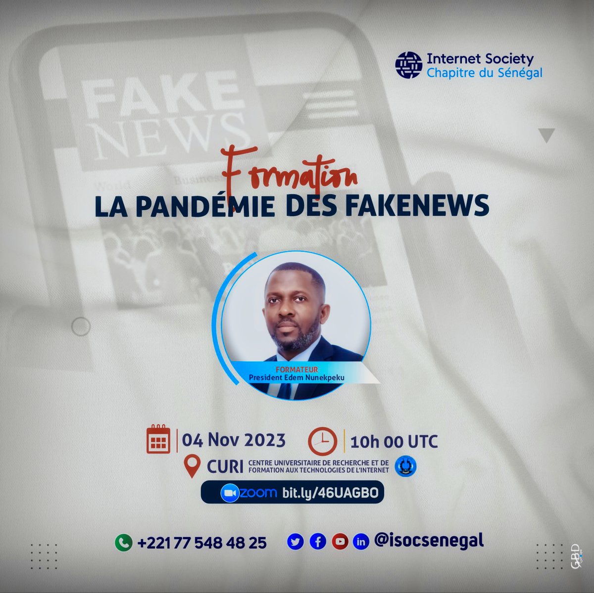 Formation sur la #pandemie des #fakenews
📷Lien zoom : bit.ly/46UAGBO
📷Samedi 04 Novembre à 10h
📷 Lieu : CURI-Centre universitaire de Recherche et de Formation aux technologies de l'Internet au sein de l'UCAD derrière l'ESP
📷+221 77 184 23 59
