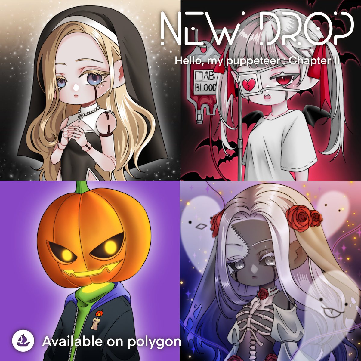 Dear, my puppeteer
🦇 Happy Halloween 🦇

🗓️ Every Saturday 
⏰ 08.00 PM (GMT+7) Thailand time
💰Price : 12~17 matic 

Discord: discord.gg/JWjcMy6DJD
Collection: opensea.io/collection/hel…

#PolygonCommunity #Polygon #PolygonNFTs #NFTdrops #nftcollectible #NFTCommunity