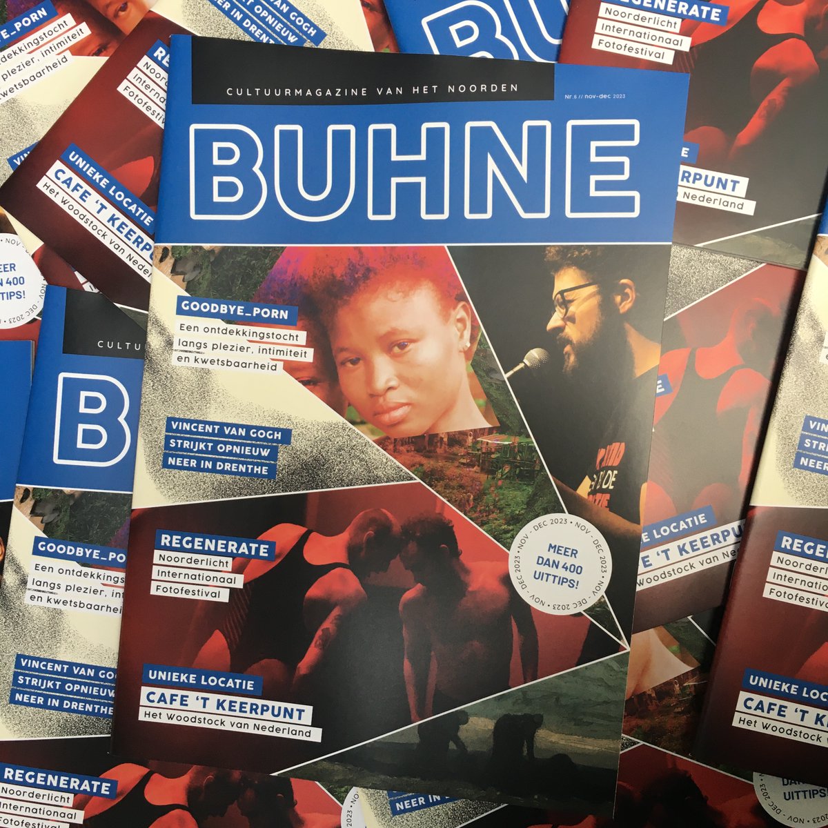 De nov/dec 2023-editie van BUHNE staat weer boordevol cultuur in  Noord-Nederland!

Met veel aandacht voor  fascinerende tentoonstellingen in de grote musea, maar ook voor bijvoorbeeld Café ’t Keerpunt, dansvoorstelling Goodbye_Porn en fototentoonstelling REGENERATE.