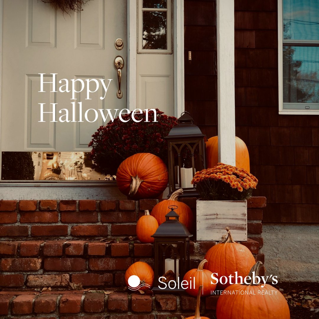 From all of us at Soleil Sotheby’s International Realty, wishing you a safe and Happy Halloween!