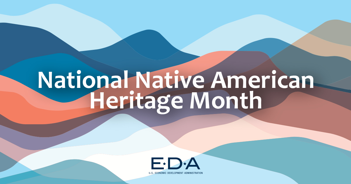 Happy Native American Heritage Month! We’re proud to honor the history, culture, and achievements of Indigenous people throughout the year. Get connected with EDA’s official Tribal Community Support:👉 bit.ly/3tNQXdd