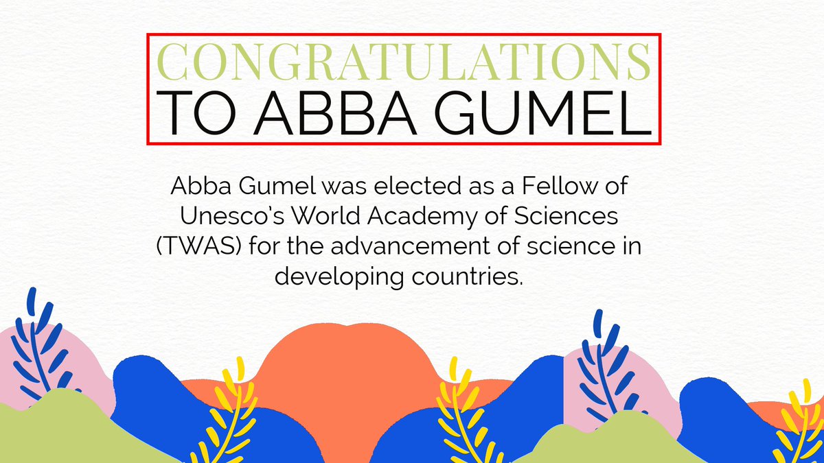 Congratulations Abba! The principal aim of TWAS is to promote scientific capacity an excellence for sustainable development in developing countries. He is receiving this award as a recognition of his outstanding contribution to science and its promotion in the developing world!