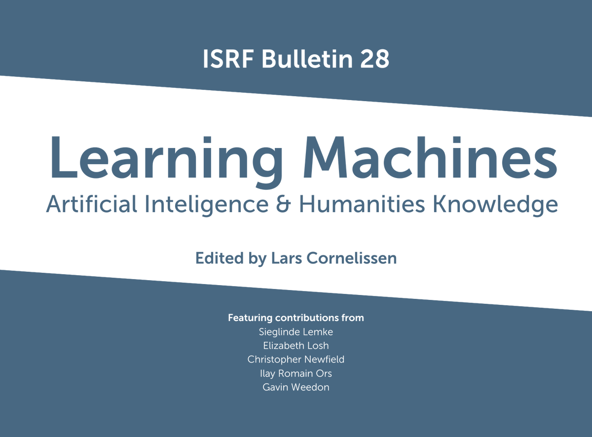 _ISRF's tweet photo. 📒Issue 28 of the @_ISRF Bulletin has now been published!  It's called 'Learning Machines' and it brings together a handful of ISRF Fellows but also independent scholars and specialists in the field.

Find it here👉 https://t.co/S6KlCG4ikr
#Research #LearningMachines #ISRF https://t.co/jKfNzjHtV9