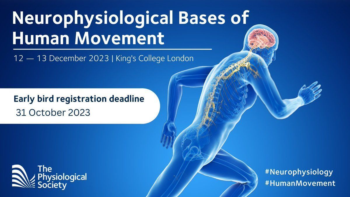 ThePhySoc's tweet image. 📢 Early bird registration closes today for the #HumanMovement meeting @KingsCollegeLon from 12-13 December. This meeting will discuss the fundamental aspects of human #neurophysiology, in skilled motor control &amp;amp; #pathophysiology. Register today 🔗 buff.ly/40dpca5