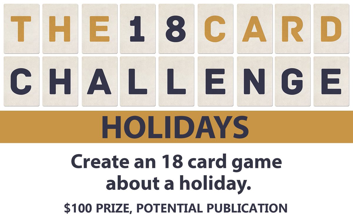 The 18 Card Challenge is back with a new challenge... design an 18 card game about a holiday. The challenge starts today and goes until December 15th. $100 prize, potential publication. All details are here: buttonshygames.com/blogs/news-1/t…