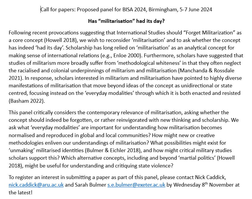 Calling @CritMilStudies scholars heading to Birmingham for #BISA2024 @MYBISA please consider submitting to the following panel 👇👇👇 'Has militarisation had its day?'