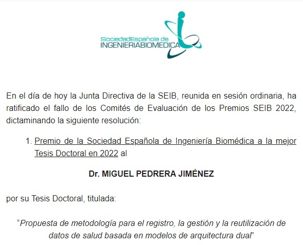 Muchas gracias por el premio a la mejor Tesis Doctoral de 2022 🏆, @SEIB_twit. Es un verdadero orgullo ser merecedor de este reconocimiento 🤓 @GBTUPM @La_UPM @UAI_imas12 @DataDoce @SaludMadrid @SaludISCIII @MunozCarrero