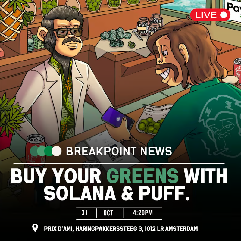 StonedApeCrew's tweet photo. For the first time ever in Amsterdam, you can now buy greens with Solana and PUFF 🌱

We're hosting a special pop-up event at Prix D'Ami- one of Amsterdam's biggest coffeeshops.

Today 4PM - 7PM AMS time. https://t.co/g4RFkyv6Ip