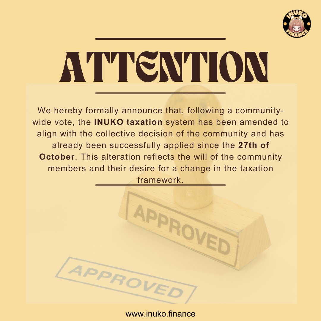 InukoFi's tweet photo. 📢 Community power in action! After a decisive vote, our INUKO taxation system was officially revamped based on your votes, effective October 27th. Your voice, our action! 💪 

For reference: https://t.co/BTrM5Cr6YA

#InukoArmy #tuesdayvibe #TuesdayFeeling #Cryptocurency #Satoshi https://t.co/OSz1tG7W8i