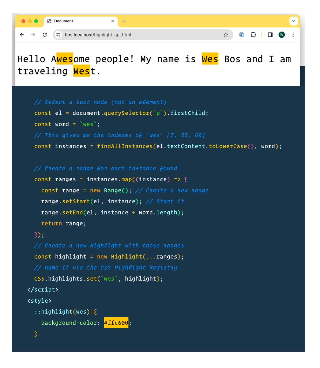 wesbos's tweet image. Here is a neat new API that is starting to hit browsers! 
The CSS Custom Highlight API. 
Highlight text on the page without having to wrap in a &lt;mark&gt; or &lt;span&gt;