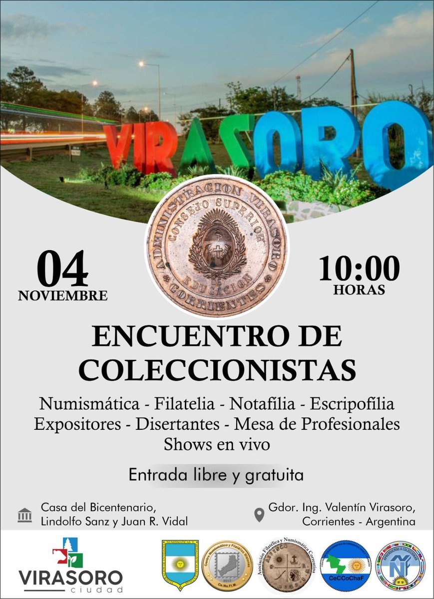 VirasoroMuni's tweet photo. #Turismo 📸 | Si te gustan coleccionar monedas, billetes entre otros objetos, este evento es para vos 📜🪙 

✅ Además de las disertaciones habrá show en vivo.

📆 Agendalo: 04/11 
🕚 10 H. 
🏛️Casa del Bicentenario 

¡Te esperamos! 👋 https://t.co/qEC7Og8TXY