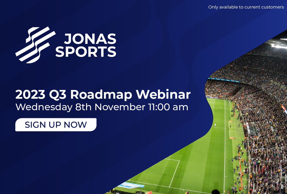 JonasSportsTech's tweet photo. Join us for our 2023 Q3 Roadmap Webinar on Wednesday 8th November at 11:00 a.m. 

Sign up now: https://t.co/GPGrT5mwrY

*Please note this webinar is only available to current clients.*

#webinar #sportsbiz #sportsbusiness https://t.co/qVouoO1kPG
