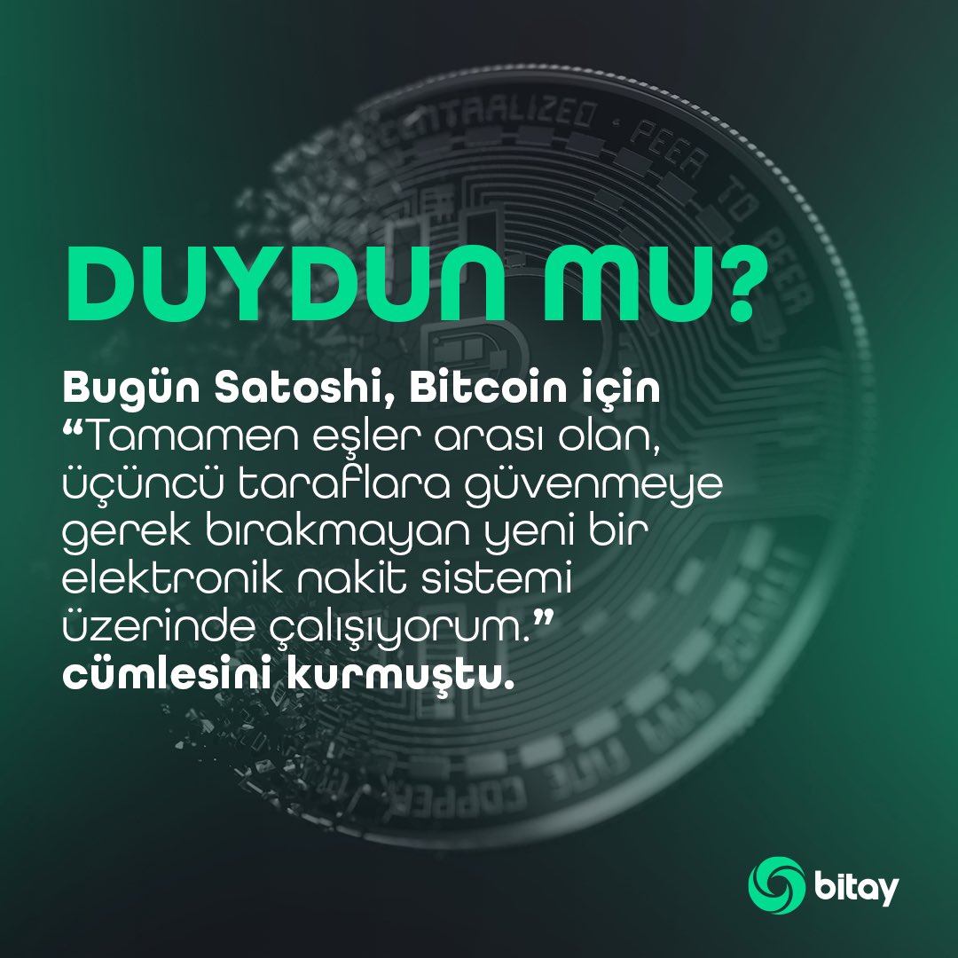Bugün, Bitcoin'in Satoshi Nakamoto’nun 31 Ekim 2008 tarihinde teknik dokümanını kriptanalistlerden oluşan bir e-posta listesiyle paylaşmasının üzerinden 15 yıl geçti 🎉

Satoshi’nin adeta finansın geleceğini değiştirdiği Bitcoin Whitepaper Günü Kutlu olsun! 📃🎈

#Bitay #Bitcoin