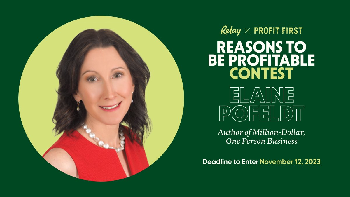 relayfinancial's tweet photo. Does your small business have a powerful story? Share it with us and you could win $50K as part of our #ReasonsToBeProfitable Contest! 🤑 Your entry will be judged by our panel of pros, including author and small business expert @ElainePofeldt! https://t.co/tbrNRMoxzJ