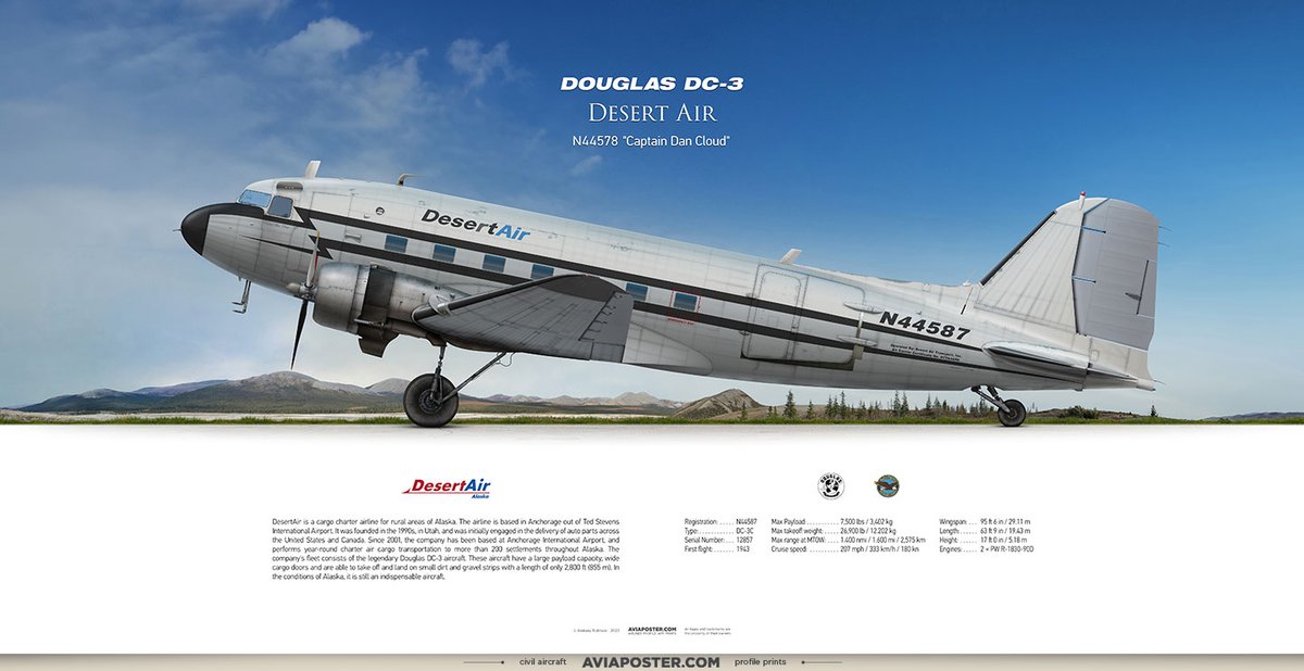 Rulexy2's tweet photo. Douglas DC-3 Desert Air
Registration: N44587
Named: Captain Dan Cloud
Type: DC-3C
Engines: 2 × PW R-1830-90D
Serial Number: 12857
First flight: 1943
Poster for Aviators.
https://t.co/pnIiTmFJwU
#airliners #aircraft #douglas #DC3 #Propliner #ClassicFormation #aircargo https://t.co/o28nwJvUk6