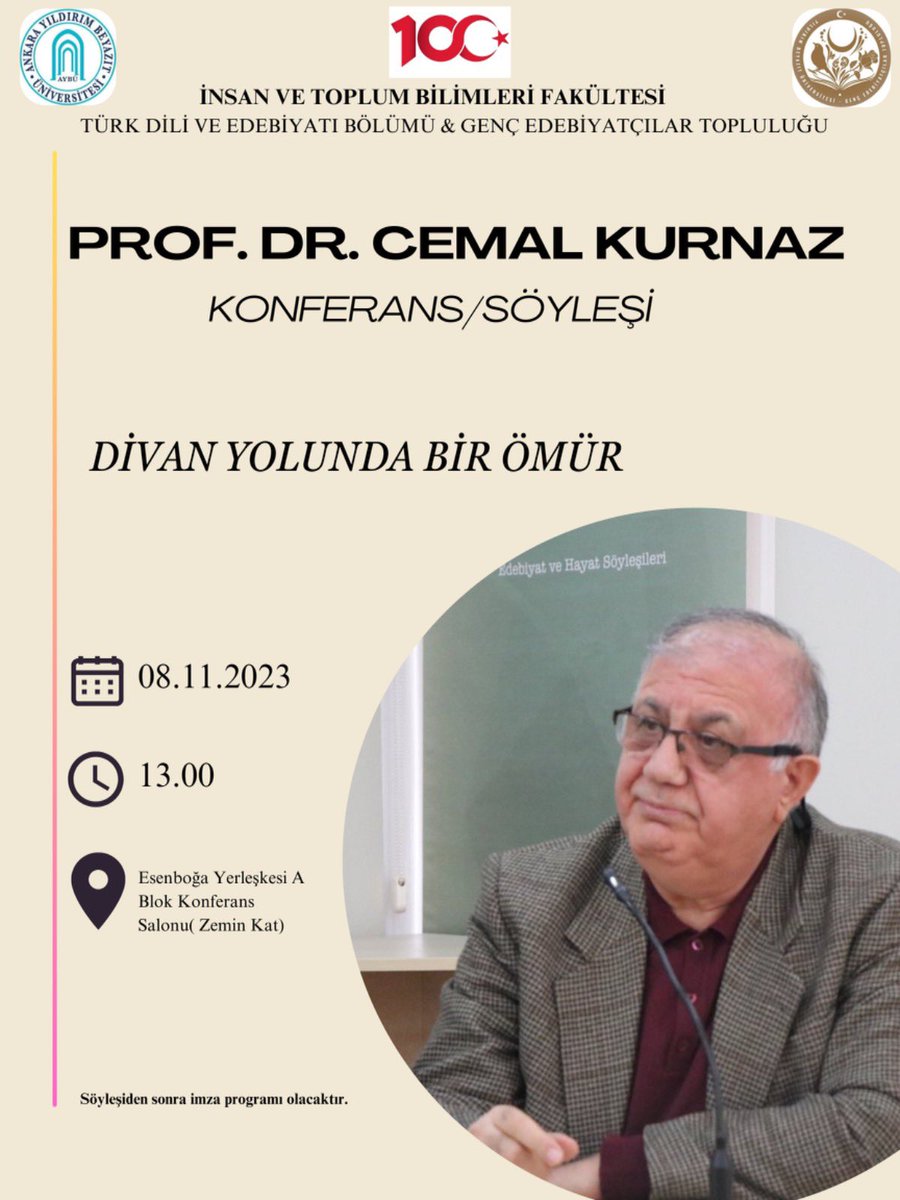Türk Dili ve Edebiyatı Bölümü &amp; Genç Edebiyatçılar Topluluğu tarafından düzenlenen Prof. Dr. Cemal Kurnaz'ın "Divan Yolunda Bir Ömür" konulu konferansına davetlisiniz. 🗓️: 08.11.23 ⏰: 13.00 <a href="/CemalKurnaz10/">Cemal Kurnaz Prof. Dr.</a>