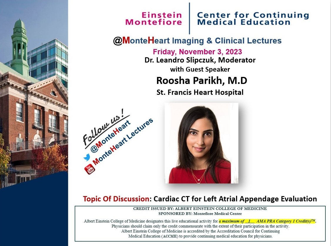 Dear Faculty, Fellows, Residents and Friends Welcome to another @MonteHeart Imaging and Clinical Lectures; Friday, November 3rd, 2023; From 12:00 pm EST – 1:00 pm EST; 👉🔗 einsteinmed.zoom.us/j/94170046499 International numbers available: 👉🔗einsteinmed.zoom.us/u/abo8AwxNx2