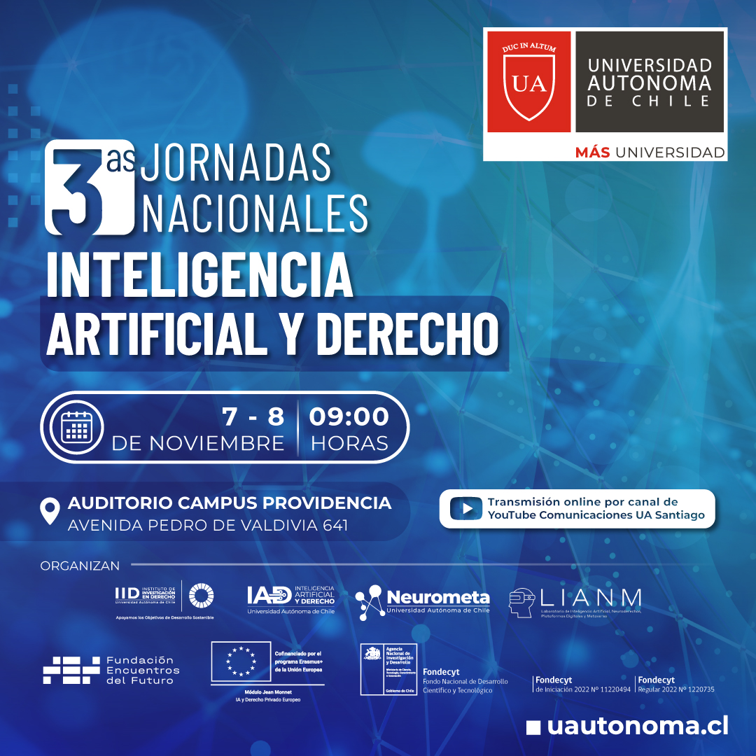 ¿Interesado en el impacto de la #InteligenciaArtificial en el ámbito legal y sus desafíos para los derechos fundamentales? Únete a nosotros el martes y miércoles 7 y 8 de noviembre de 2023, de 9:00 a 19:00 hrs. 📅 #IAyDerecho <a href="/autonomadechile/">Universidad Autónoma de Chile</a>