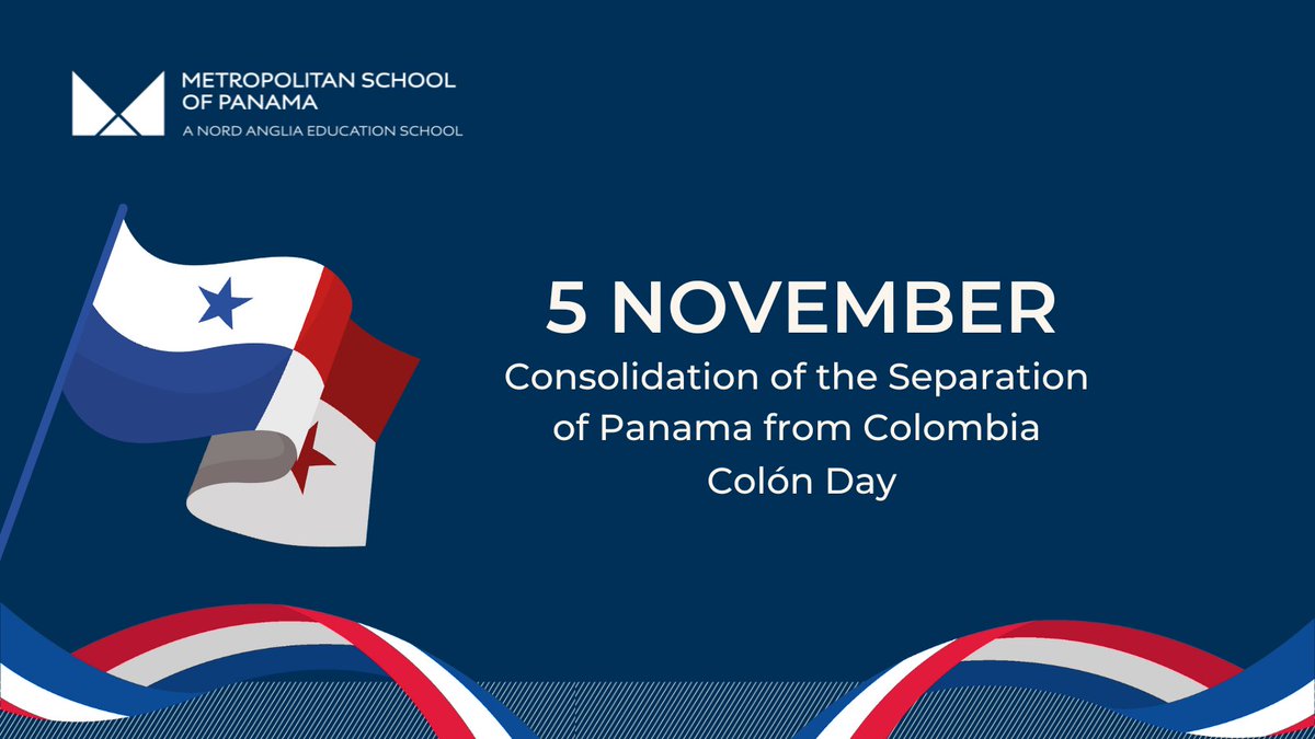 METSchoolPanama's tweet image. Celebrating the consolidation of the separation of #Panama from Colombia thanks to the brave efforts of the Colon citizens.
Conmemoramos la consolidación de la separación de #Panamá de Colombia gracias al valiente esfuerzo del pueblo de #Colón
#FiestasPatrias #METSchoolPanama