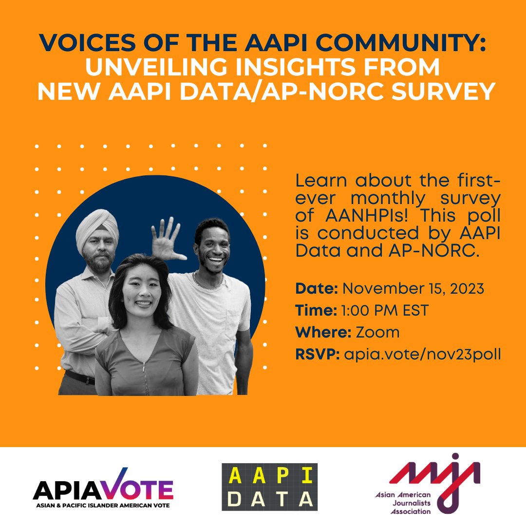 .<a href="/AAPIData/">AAPI Data</a> and <a href="/APNORC/">AP-NORC Center</a> have joined forces to launch a historic monthly survey to better understand AANHPI Communities like never before! Join <a href="/APIAVote/">APIAVote | #StopAsianHate</a>, <a href="/AAPIData/">AAPI Data</a>, and @AAJA on Wednesday, Nov 15 to be among the first to learn about this new survey! RSVP: apia.vote/nov23poll.