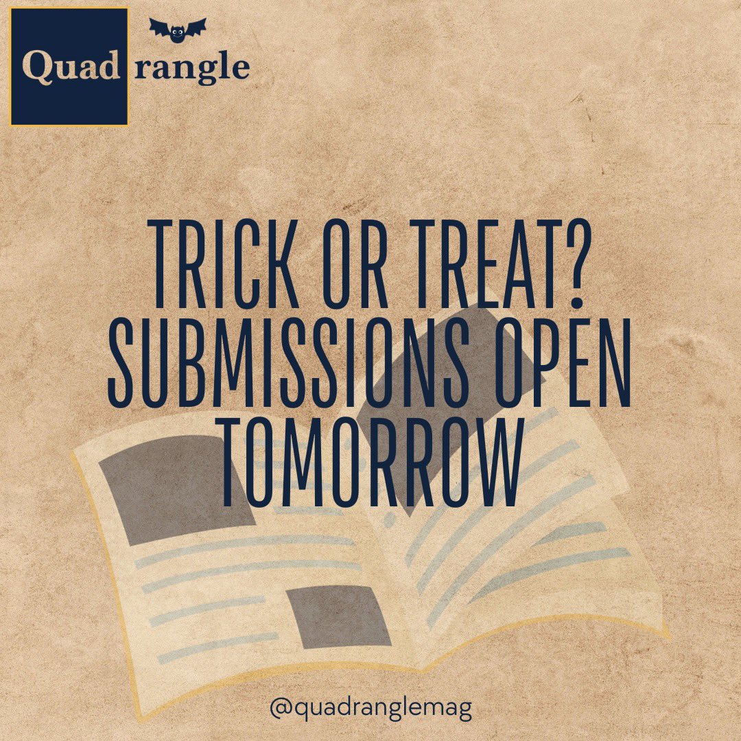QuadrangleMag's tweet image. Happy Halloween! We’re so excited for Quadrangle’s 72nd year. 
Submissions open November 1st and close February 1st at 11:59pm. Be on the lookout! 📓🎃