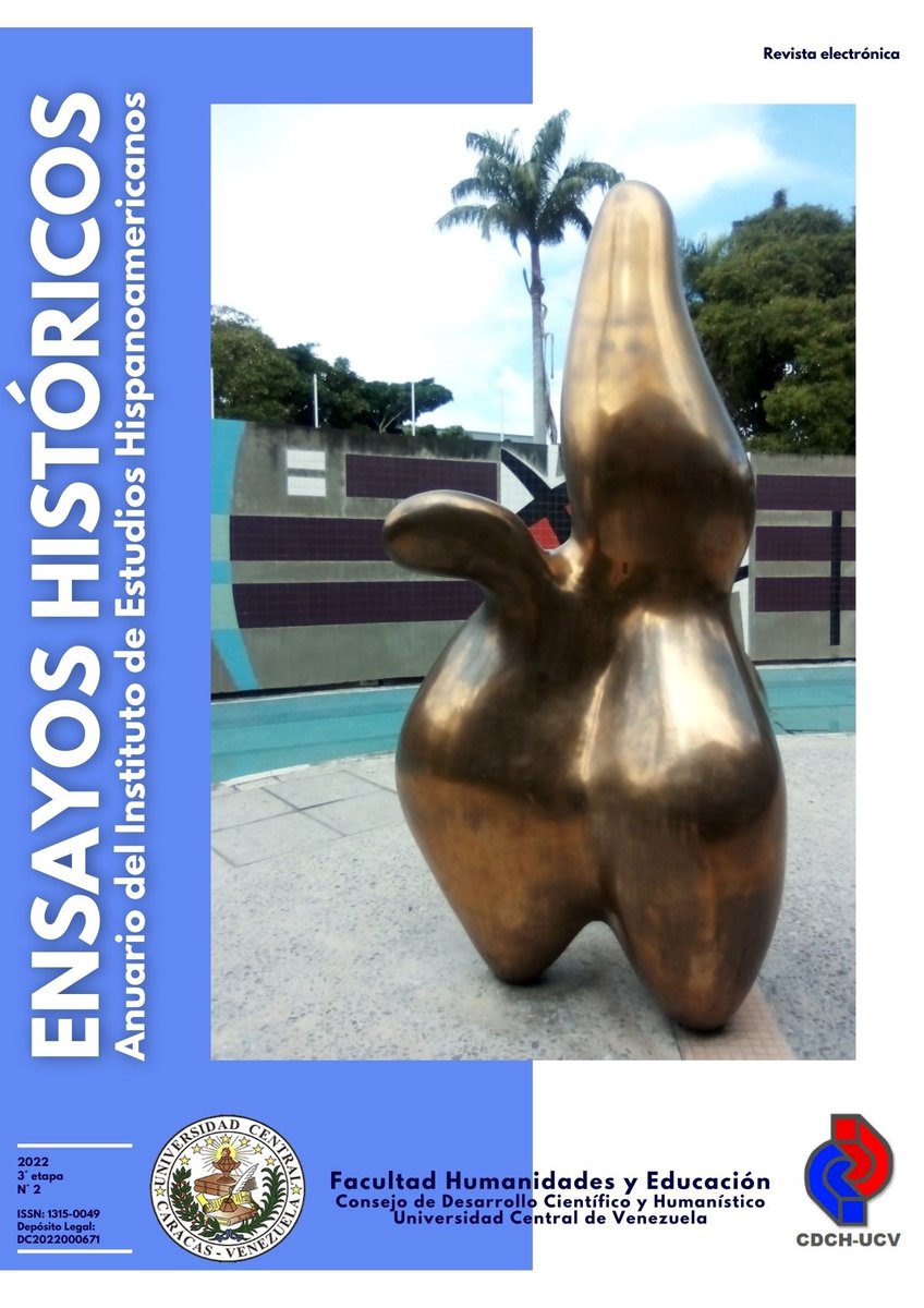 Ensayos Históricos. Anuario del Instituto de Estudios Hispanoamericanos disponible en acceso abierto en el Repositorio Institucional de la Universidad Central de Venezuela Saber UCV → saber.ucv.ve/ojs/index.php/…

#Historia #UCV