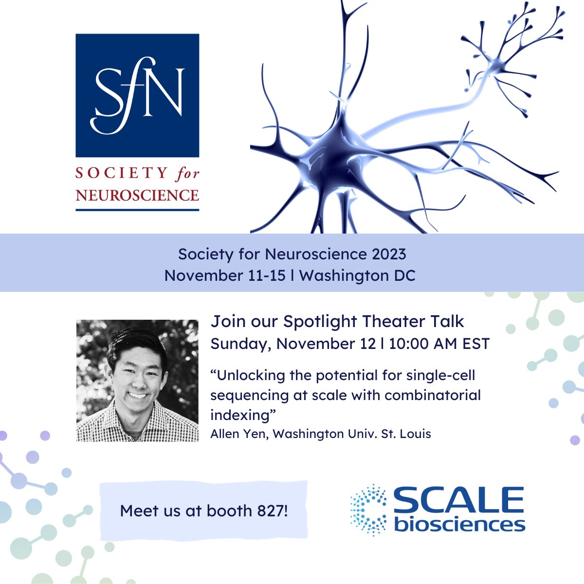 scalebio's tweet photo. We will be in the nation's capitol November 11-15 for the annual Society for Neuroscience conference! Don't miss our Product Theater on November 12, where Allen Yen (WashU) will share his use of #combinatorialindexing to study epigenetic gene regulation. See you at booth 827! https://t.co/lN9pSOGY5K